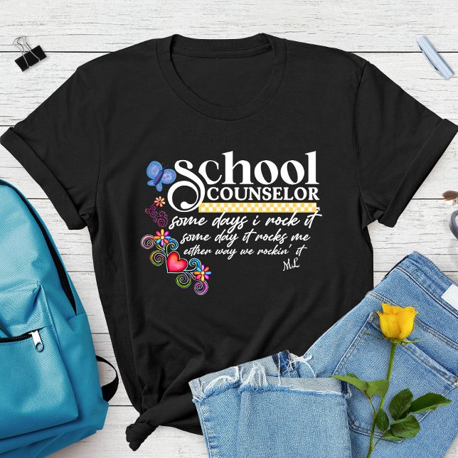 Custom School Counsellor Fun Quote  T-Shirt (Creator Uploaded)