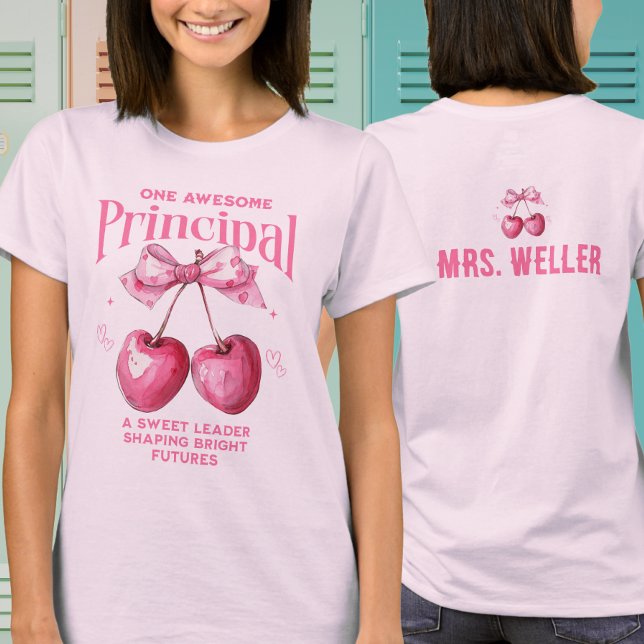 Custom School Principal Cute Pink Coquette Cherry T-Shirt (Creator Uploaded)