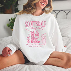 Custom Scottsdale Bachelorette Party Social Club Sweatshirt