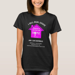 Custom Sell Real Estate Love Referrals Realtor T-Shirt