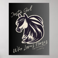 Custom Sentiment Just a Girl Who Loves Horses