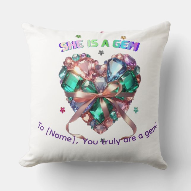Custom She Is A Gem Heart Gemstone Gift Cushion (Front)