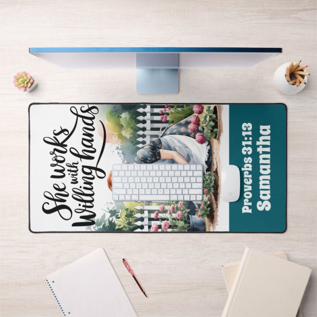 Custom She Works with Willing Hands Christian Desk Mat (Office 1)