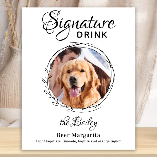 Custom Signature Drink Photo Dog Bar Pet Wedding Poster (Creator Uploaded)