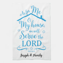 Custom Signature Joshua 24:15 Tea Towel (Blue)