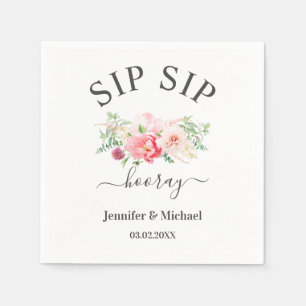 Custom "SIP SIP HOORAY Flowers Napkin