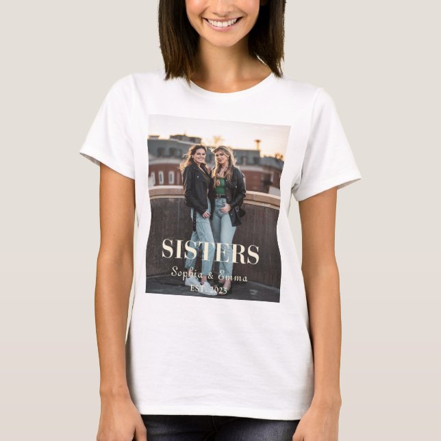 Custom Sisters Photo – Personalised T-Shirt Gift (Front)