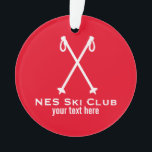 Custom Skiing Nordic Alpine Ski Pole Ski Team Ornament<br><div class="desc">A perfect design for your nordic or alpine ski team - criss crossed ski poles with space for 2 lines of custom text. Add your ski team name and/or skier's name to create a one-of-a-kind winter ski design. Great for cross country or downhill skiers - end of season team or...</div>