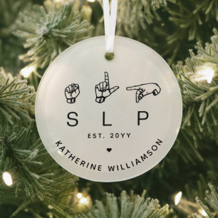 Custom SLP Speech Language Pathologist ASL Glass Tree Decoration