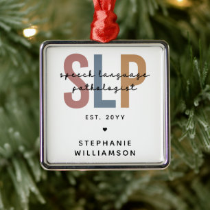 Custom SLP Speech Language Pathologist Metal Tree Decoration