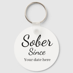 Custom “Sober Since” Keychain - Sobriety Date 