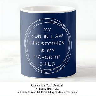 Custom, Son In Law, Christmas, Birthday, Navy C41 Coffee Mug