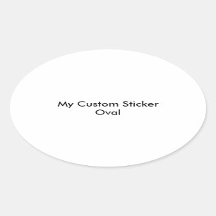 Custom Sticker - Oval Shaped