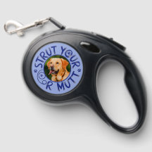 Custom Strut Your Mutt