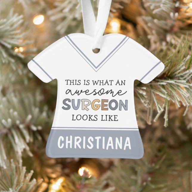 Custom Surgeon Funny Awesome Surgeon Gifts Ornament (Tree)