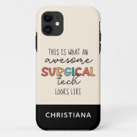 Custom Surgical Technologist Funny Surgery OR Tech