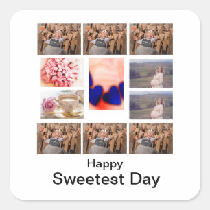 Custom Sweetest Day 11 Photo Collage  Square Sticker