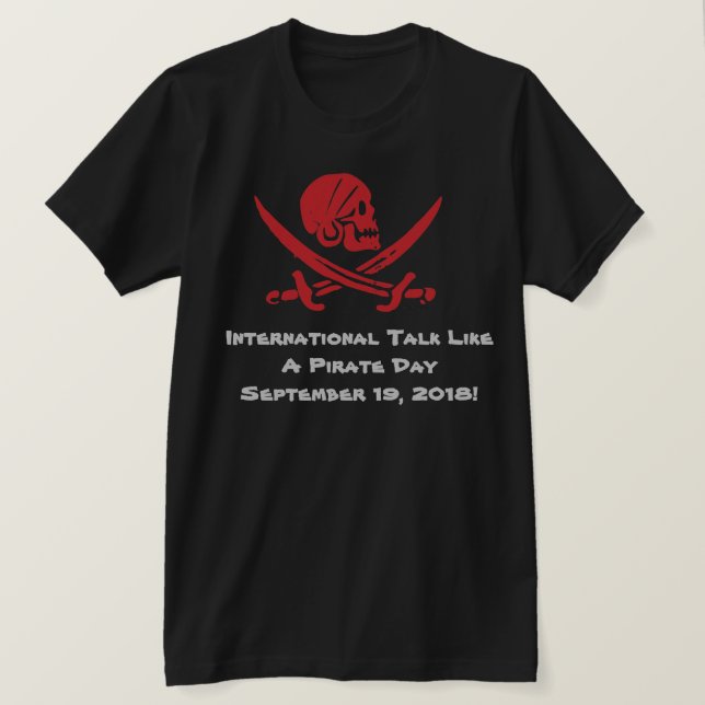Custom Talk Like A Pirate Day T-Shirt (Design Front)