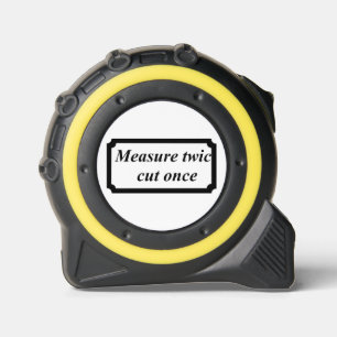 Custom Tape Measure, Yellow, funny saying  1