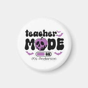 Custom Teacher Halloween Teacher Mode On Magnet
