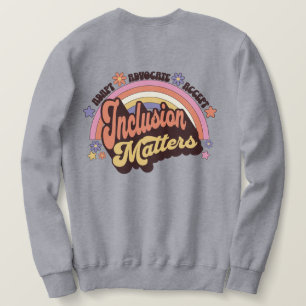 Custom Teacher Inclusion Matters Retro Rainbow Sweatshirt