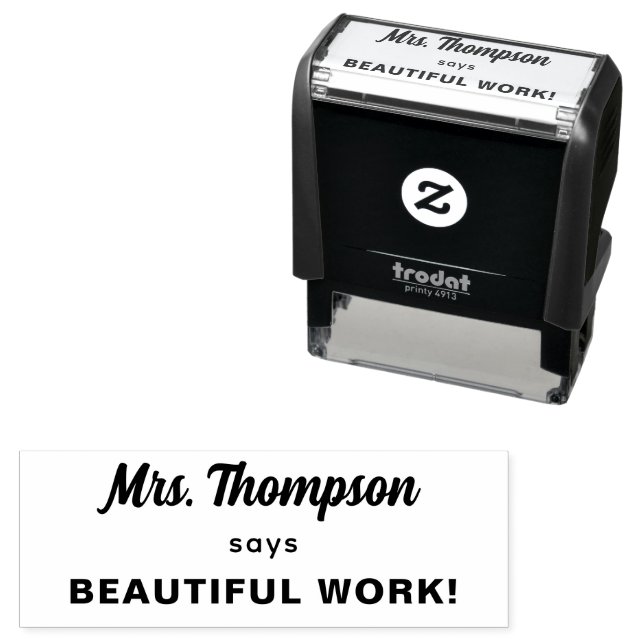 Custom Teacher Name Beautiful Work!  Self-inking Stamp (In Situ)