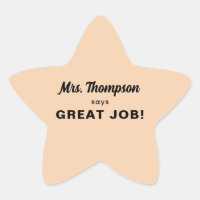 Custom Teacher Name Great Job! Pastel Orange