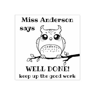 Custom Teacher Says Well Done Owl Positive Praise Rubber Stamp
