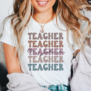 Custom Teacher Trendy Stacked Retro T-Shirt