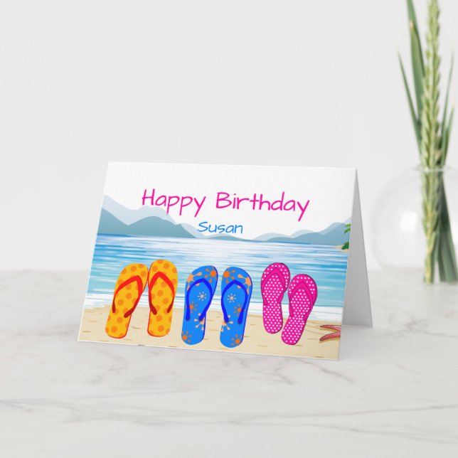 Custom text Birthday Flip Flops & Beaches Fun Card (Front)
