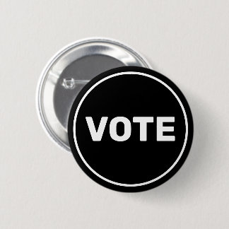Custom Text Black and White Vote 6 Cm Round Badge