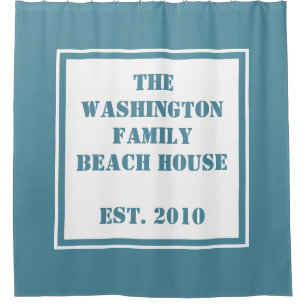 Custom Text & Colour Beach House shower curtain
