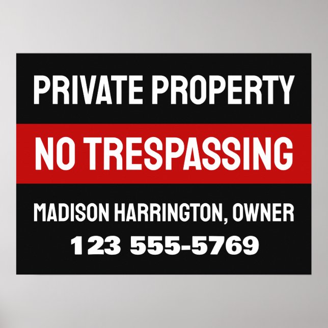 Custom Text & Colour Private Property Poster (Front)