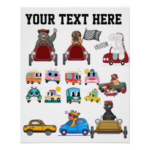 Custom Text Cute Cartoon Animals Racing Cars Kids Poster