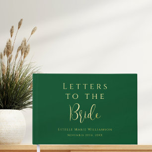 Custom Text Emerald Gold Letters to the Bride Guest Book