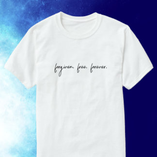 Custom Text Forgiven Modern Script Christian Gift T-Shirt
