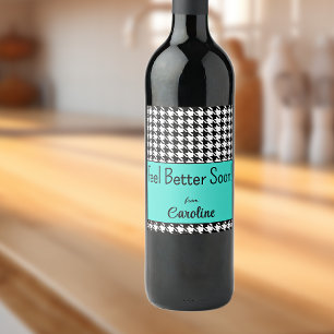 Custom Text, Get Well! Turquoise Houndstooth (6) Wine Label