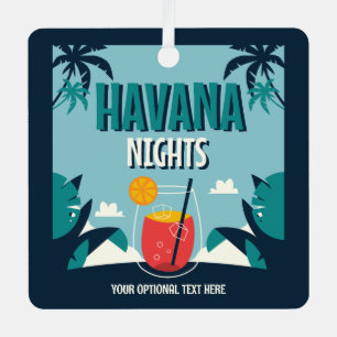Custom Text "Havana Nights" Metal Tree Decoration