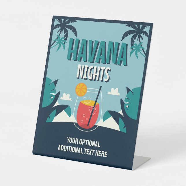 Custom Text "Havana Nights" Pedestal Sign (Front)