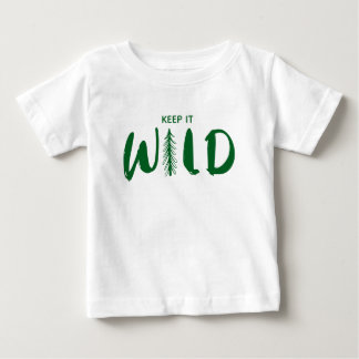 Custom Text Keep It Wild Baby T-Shirt