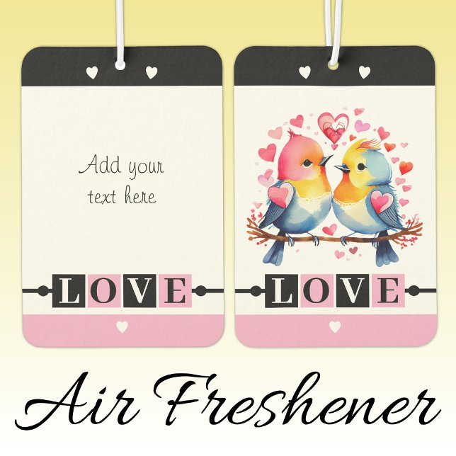 Custom text lovebirds romantic Valentine pink Car Air Freshener (Creator Uploaded)