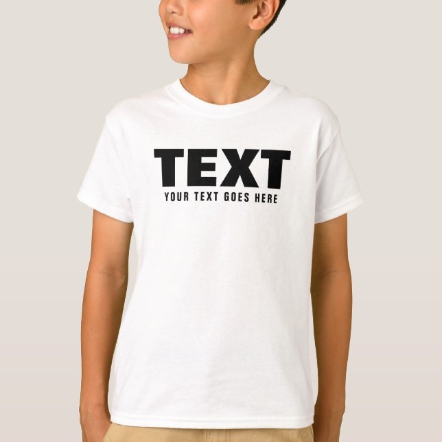 Custom Text Modern Big Font Words Kids Boys T-Shirt (Front)