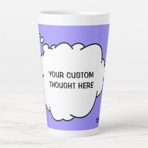 Custom Text, Name & Colour Thought Bubble Latte Mug