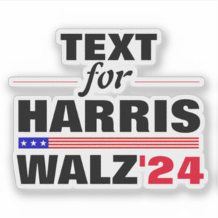 Custom Text Name for Harris Walz 2024 Election