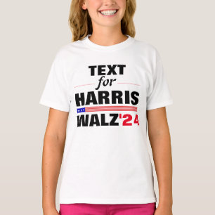 Custom Text Name for Harris Walz 2024 Election T-Shirt