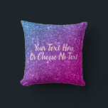 Custom Text/ Ombre Faux Glitter Sparkle XOs Cushion<br><div class="desc">Custom and personalise this design. To add your own custom text, click on the "abc Personalise This Template" that is on the right hand side. This design features a faux glitter ombre pattern background in a very pretty shades of Blue, Purple, and Pink. Please note, glitter is within the art...</div>