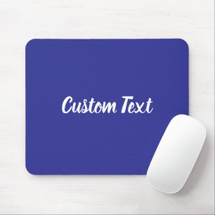 Custom Text on Blue with White Script Mouse Pad