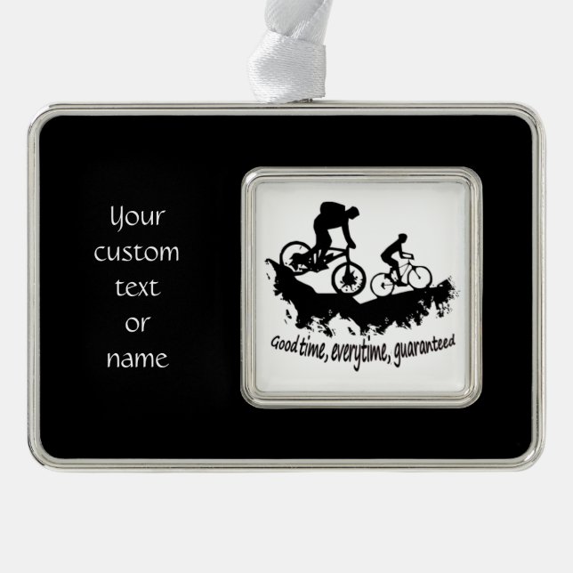 Custom text or name Mountain Biking Cycling quote Silver Plated Framed Ornament (Front)