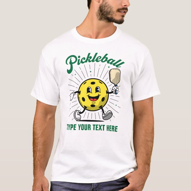 CUSTOM TEXT PICKLEBALL MASCOT by PickleballPlayerz T-Shirt (Front)