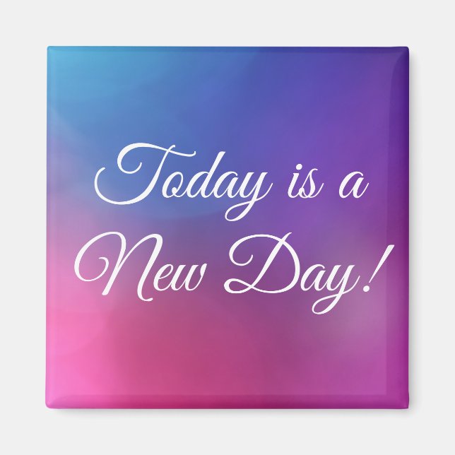 Custom Text Pink/Blue Watercolor New Day Inspiring Magnet (Front)